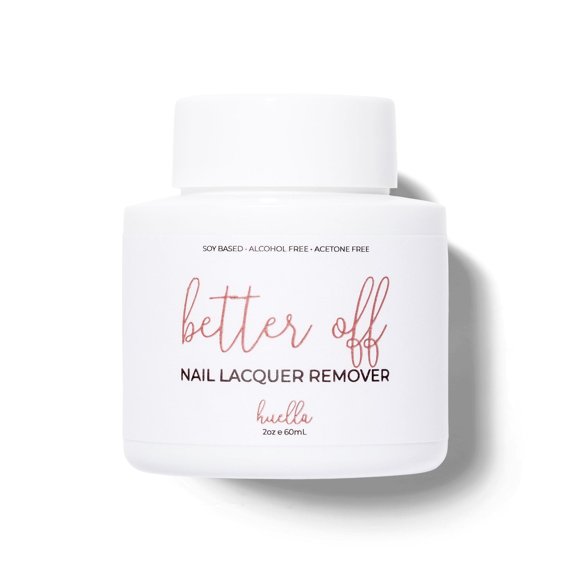 Better Off: Natural Plant Based Nail Polish Remover, Acetone and Alcohol-Free