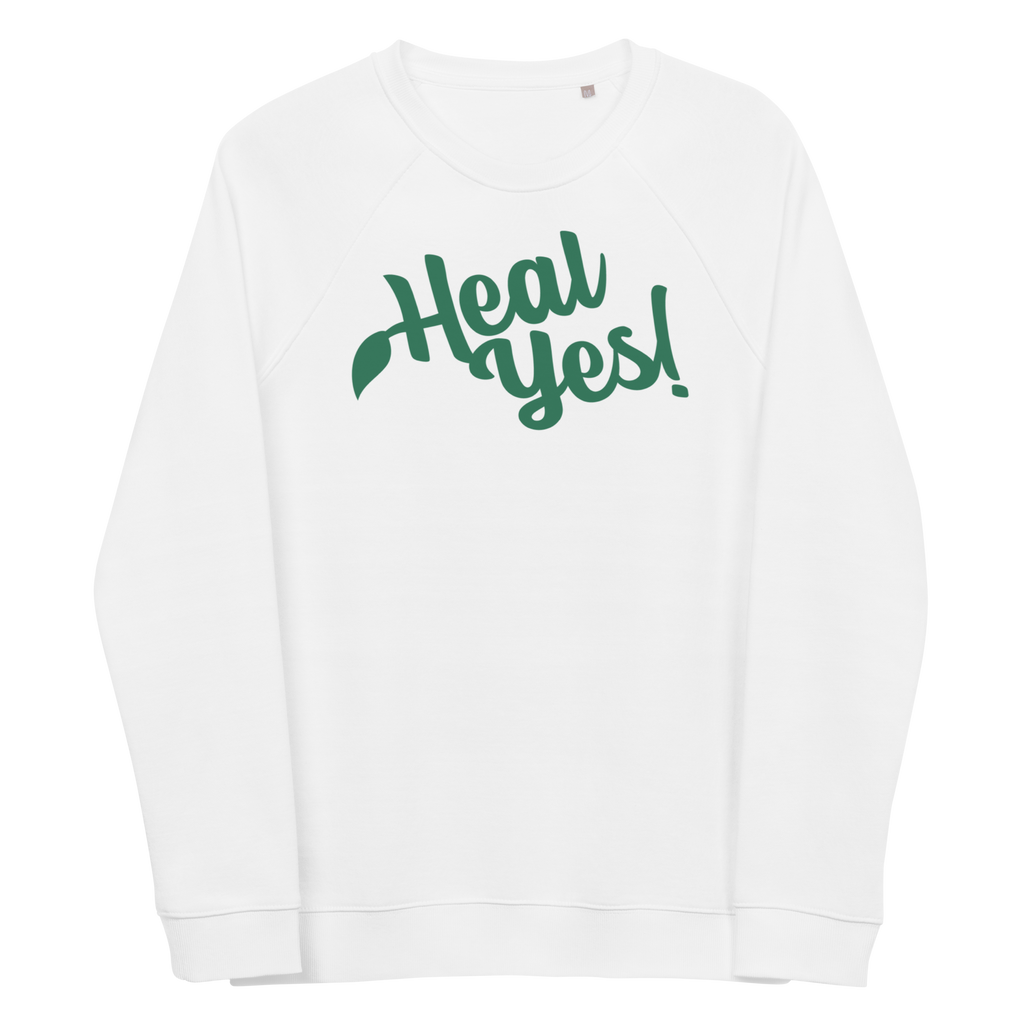 Heal Yes! Unisex Organic Raglan Sweatshirt