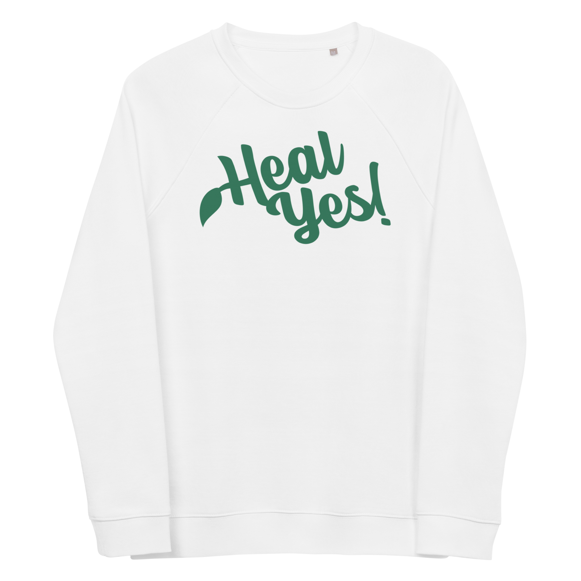 Heal Yes! Unisex Organic Raglan Sweatshirt
