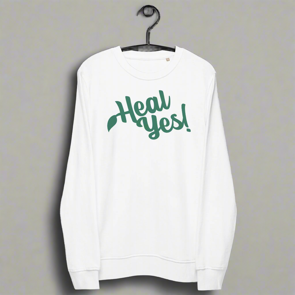 Heal Yes! Unisex Organic-and-Recycled Sweatshirt