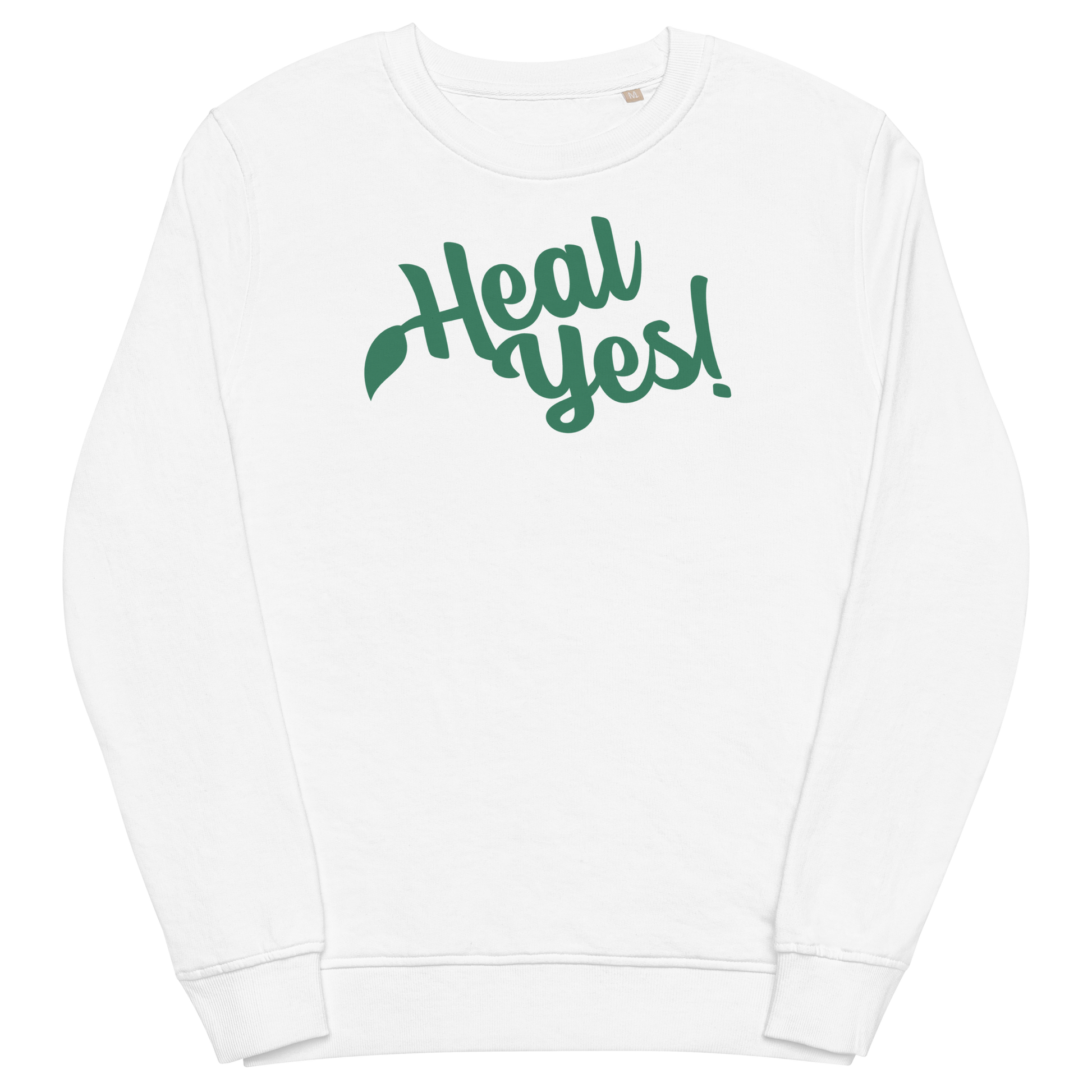 Heal Yes! Unisex Organic-and-Recycled Sweatshirt